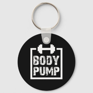 Body Pump Fitness Motivation T Shirt -bodybuilding Key Ring