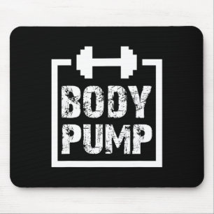 Body Pump Fitness Motivation T Shirt -bodybuilding Mouse Mat