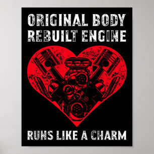 Body Rebuilt Engine Runs Like A Charm Heart Diseas Poster