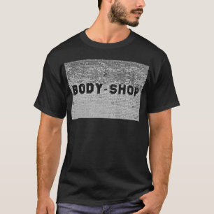 Body Shop T-Shirt