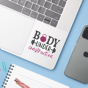 Body Under Construction