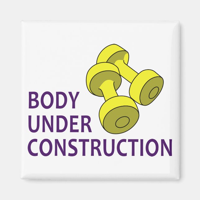 Body Under Construction Magnet (Front)
