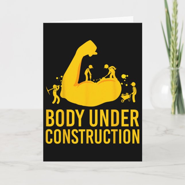 Bodybuilder Body Under Construction Funny Gym Body Card (Front)
