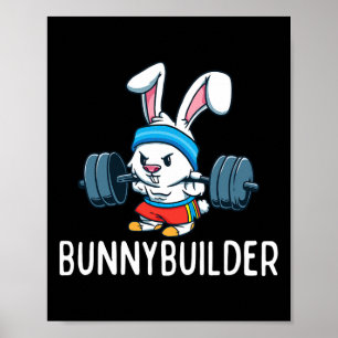 Bodybuilder Bunny Easter Bunnybuilder Fitness Gym  Poster