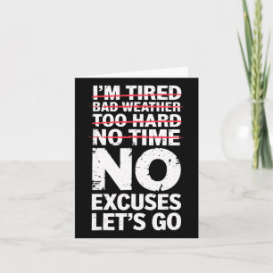 Bodybuilder Funny No Excuses Let's Go Gym Humour M Card