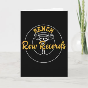 Bodybuilding Bench Row Records Gym Sayings Card