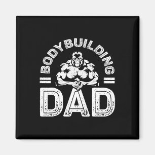 Bodybuilding Dad Shirt Men Muscle Gym Training Bod Magnet