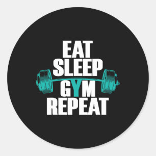 Bodybuilding Funny Tee Eat Sleep Gym Repeat Classic Round Sticker