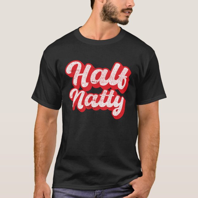 Bodybuilding Half Natty T-Shirt (Front)