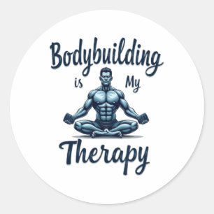 Bodybuilding Is My Therapy Meditative Muscle Desig Classic Round Sticker