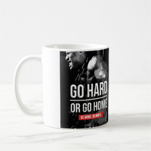 Bodybuilding Motivation - Go Hard or Go Home Coffee Mug