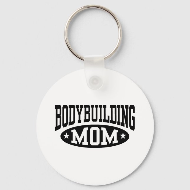 Bodybuilding Mum Key Ring (Front)
