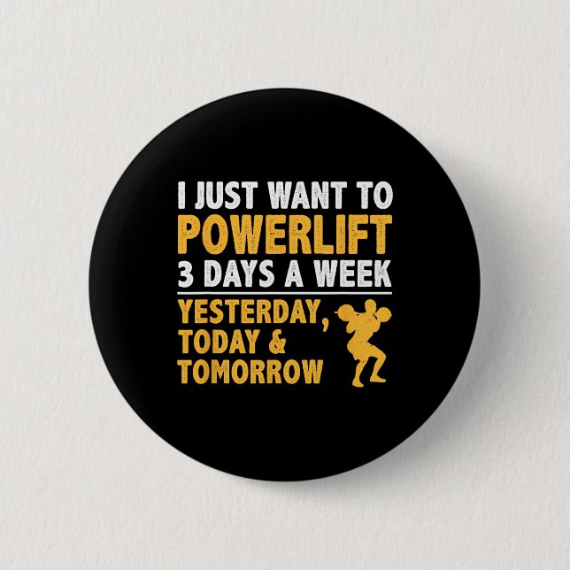 Bodybuilding Powerlifting  6 Cm Round Badge (Front)