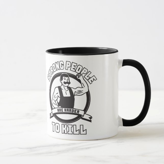 Bodybuilding - Strong People Are Harder To Kill Mug (Right)