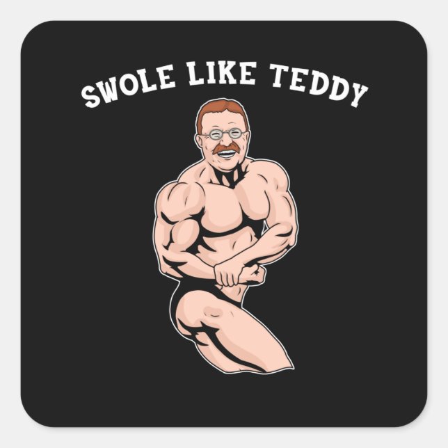 Bodybuilding Teddy Gym Gift Theodore Roosevelt Square Sticker (Front)