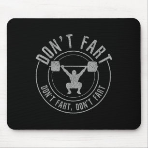 Bodybuilding Weightlifting Power Lifting Don't Far Mouse Mat
