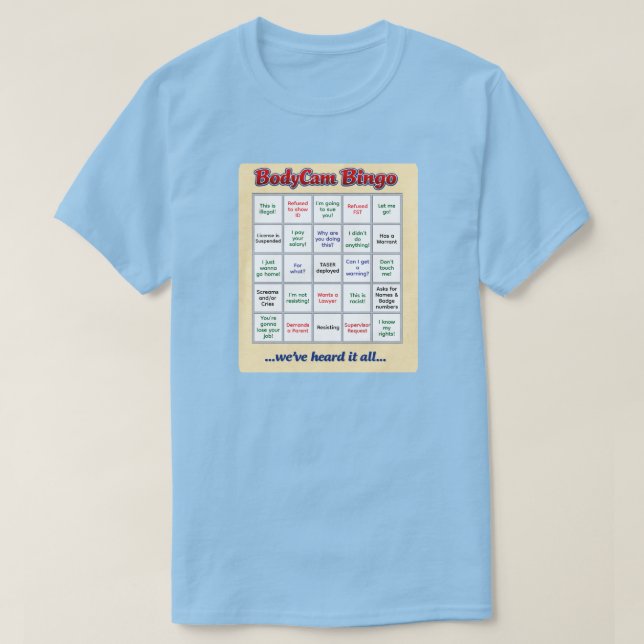 "BodyCam Bingo" (2) T-Shirt (Design Front)