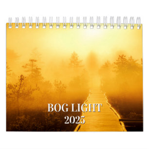 Bog Light Estonian Bogs 2025 Calendar