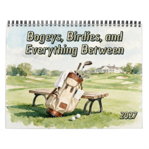 Bogeys Birdies and Everything Between Funny Golf Calendar
