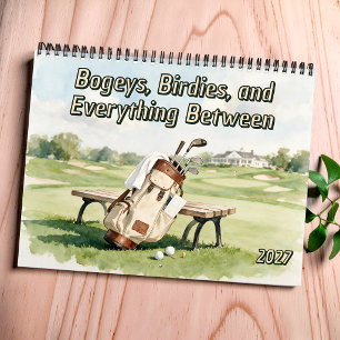 Bogeys Birdies and Everything Between Funny Golf Calendar