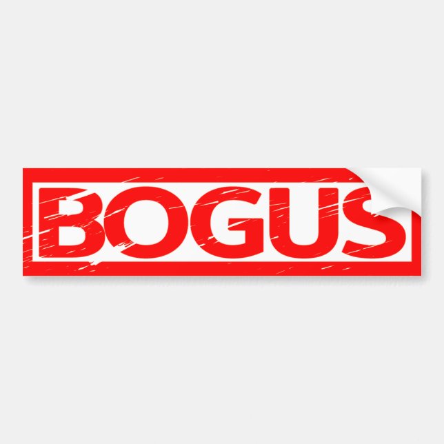 Bogus Stamp Bumper Sticker (Front)