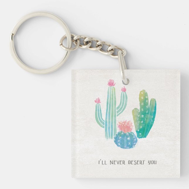 Bohemian Cactus | I'll Never Desert You Key Ring (Front)