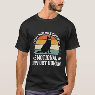 Bohemian Shepherd Emotional Support Human Dog T-Shirt