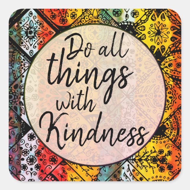 Bohemian Watercolor Kindness Inspirational Quote Square Sticker (Front)