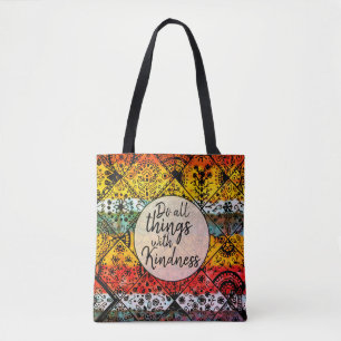 Bohemian Watercolor   Kindness Inspirational Quote Tote Bag