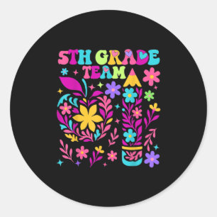 Boho 5th Grade Teacher Team Back To School Cute Fl Classic Round Sticker