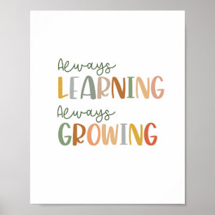 Boho always learning always growing Poster