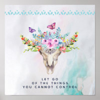 Boho Animal Skull Inspirational Quote Let Go