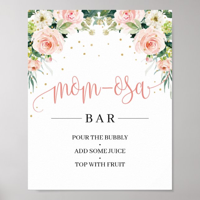 Boho blush pink floral green mom-osa bar sign (Front)