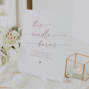 Boho Blush Pink This Candle Burns Memorial Pedestal Sign