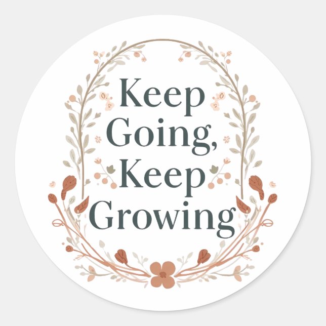 Boho Botanical "Keep Growing" Motivational Graphic Classic Round Sticker (Front)