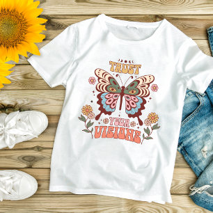 Boho Butterfly Floral Inspirational Motivational  T-Shirt