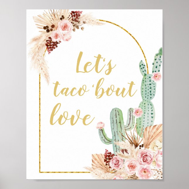Boho Cactus Let's taco 'bout love Bridal Shower Poster (Front)