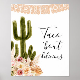 Boho Cactus Taco 'Bout delicious Sign