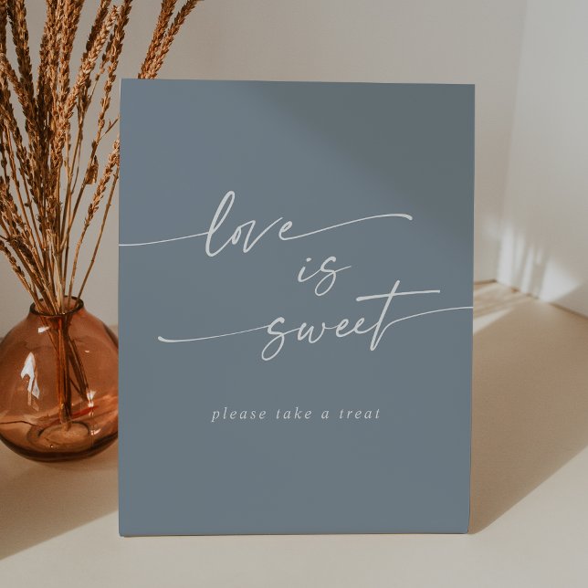 Boho Chic Dusty Blue Love Is Sweet Wedding Pedestal Sign (Boho Chic Dusty Blue Love Is Sweet Wedding Pedestal Sign)