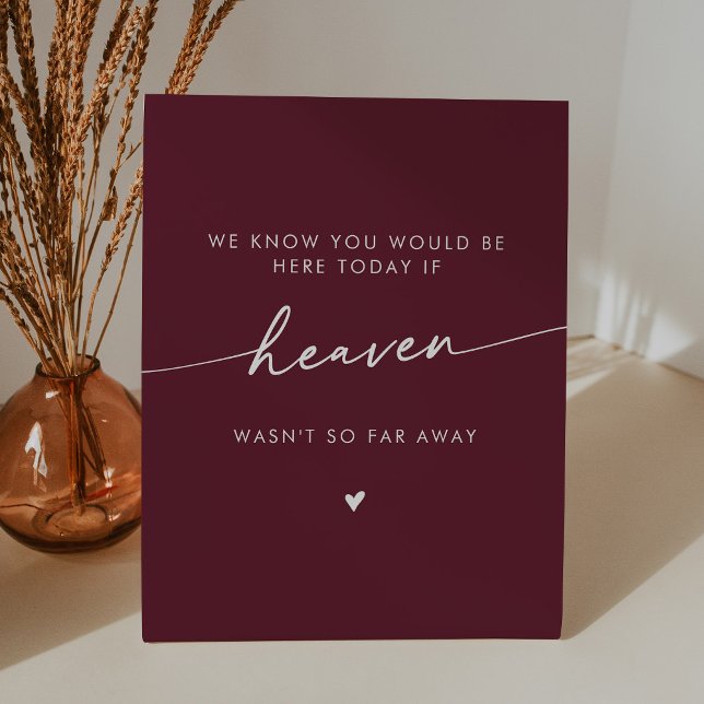 Boho Chic Heaven Burgundy Red Wedding Memorial Pedestal Sign (Creator Uploaded)