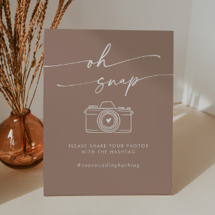 Boho Chic Neutral Taupe Oh Snap Wedding Hashtag Pedestal Sign