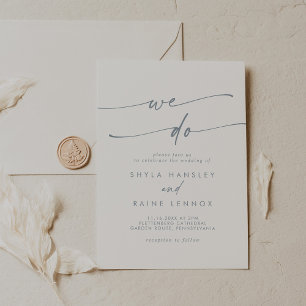 Boho Chic Slate Blue We Do Wedding Invitation