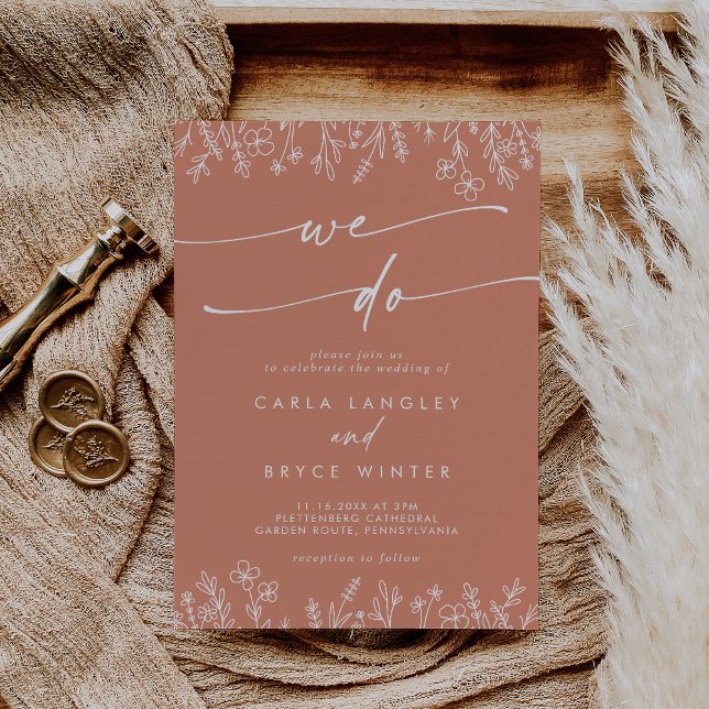 Boho Chic Terracotta Wildflower We Do Wedding Invitation (Creator Uploaded)