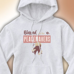 Boho Christian Blessed Are The Peacemakers Quote Hoodie