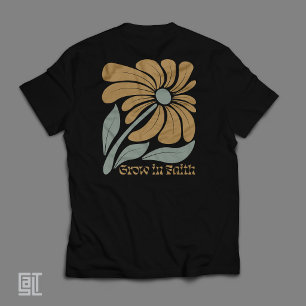 Boho Christian Grow in Faith Inspirational  T-Shirt