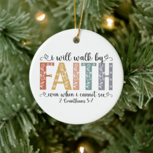Boho Christian Walk by Faith Bible Verse Floral Ceramic Tree Decoration