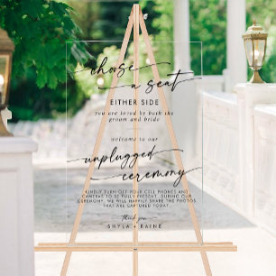 Boho Clear Acrylic Wedding Seat Unplugged Ceremony Sign