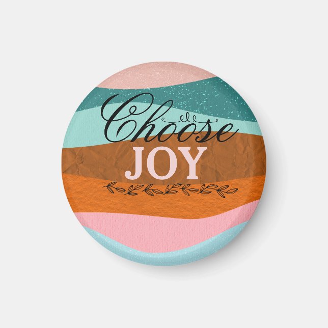 Boho Colorful Inspirational, Positive Quote Magnet (Front)