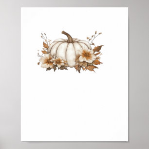 Boho Cottagecore White Pumpkin with Autumn Florals Poster