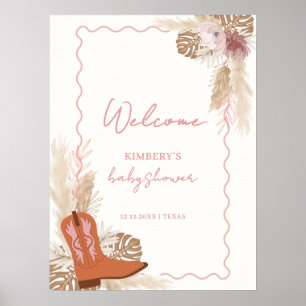 Boho Cowgirl Boots Pampas Baby Shower Welcome  Poster